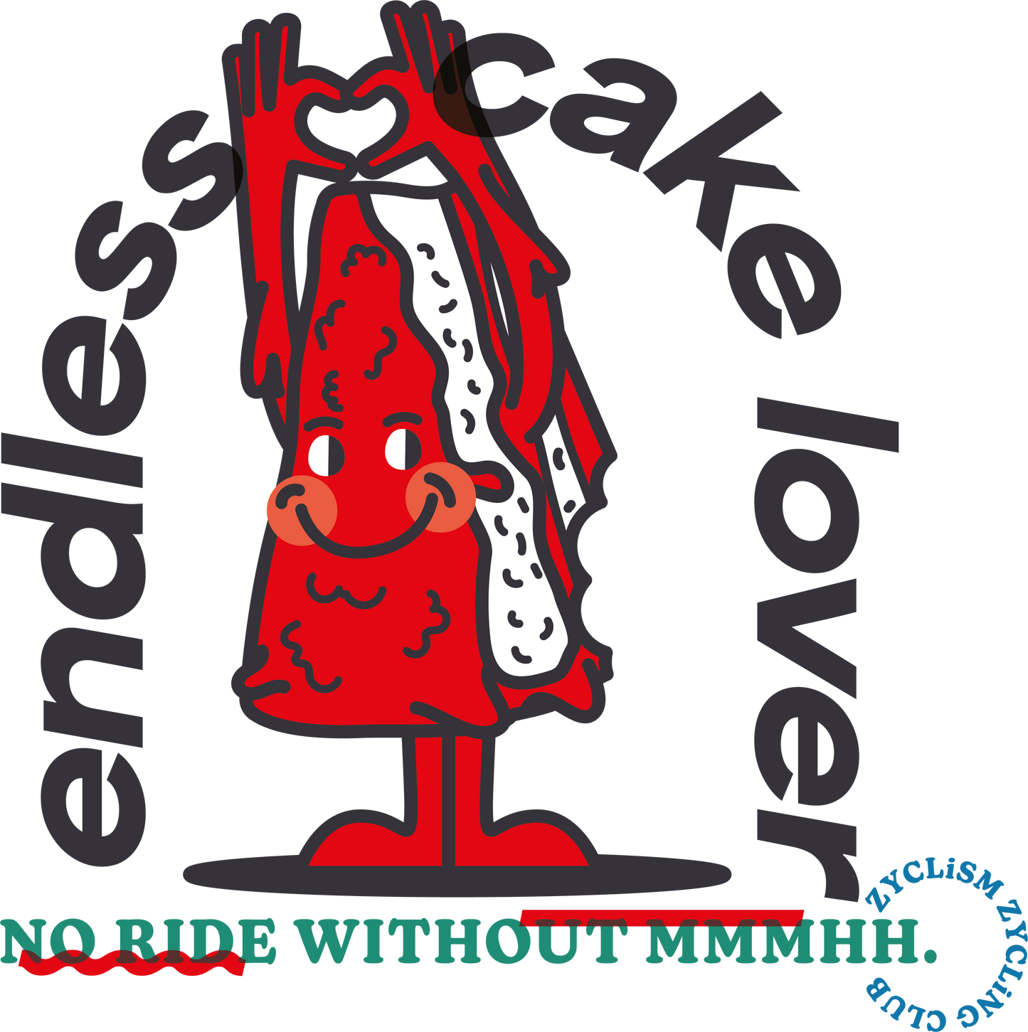 T-Shirt | Endless cake lover 2.0 | Hellblau - ZYCLiSM Hamburg