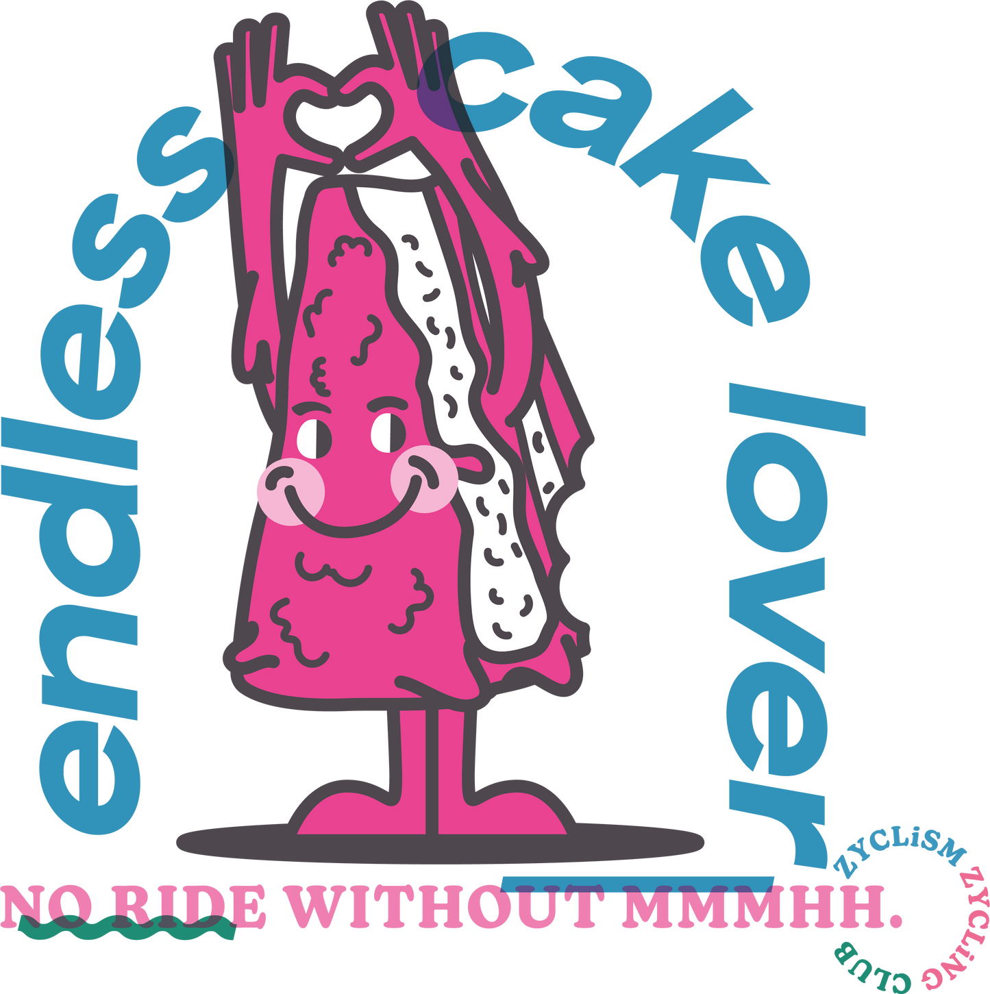 T-Shirt | Endless cake lover 2.0 | Weiß - ZYCLiSM Hamburg